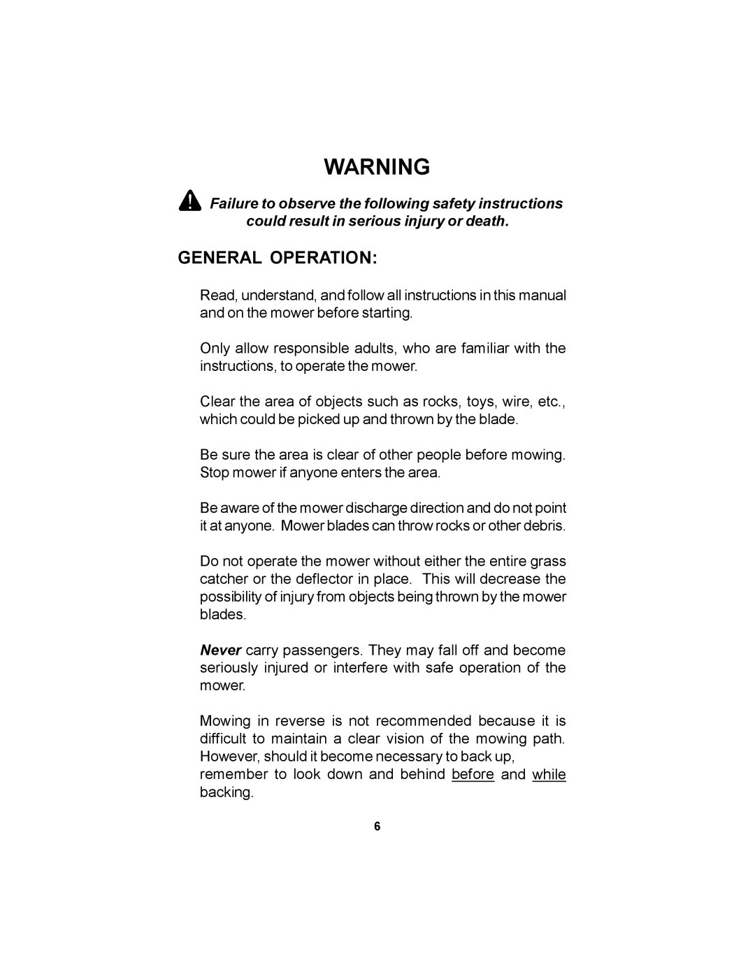 Dixon 11249-0605 manual General Operation 