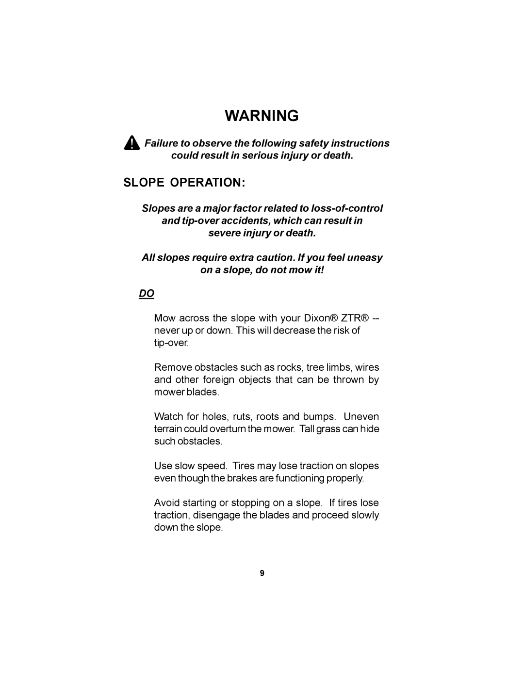 Dixon 11249-0605 manual Slope Operation 