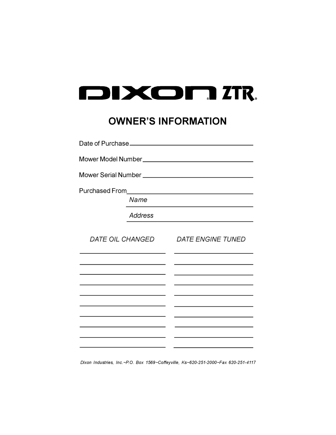 Dixon 11249-106 manual OWNER’S Information, Date OIL Changed 