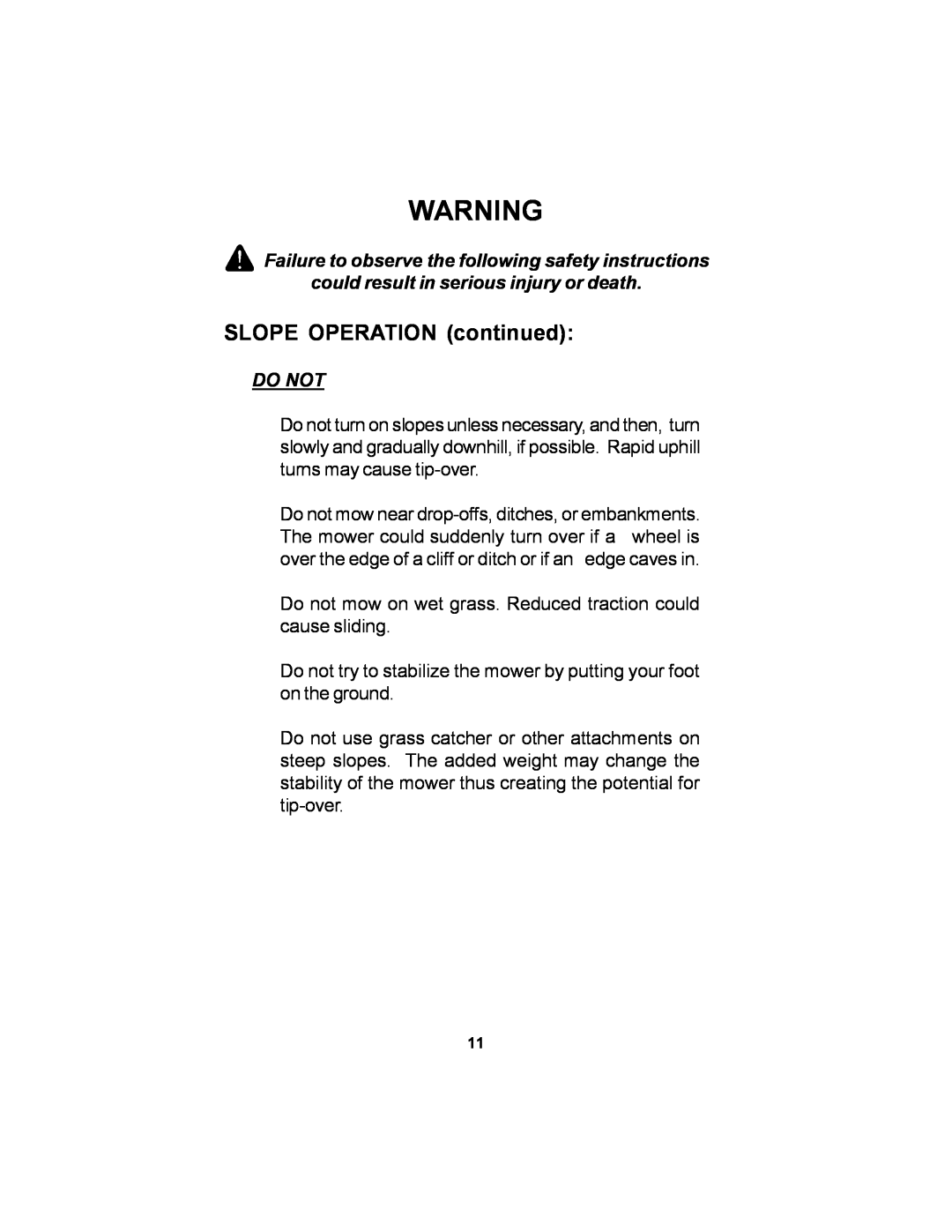 Dixon 11249-106 manual SLOPE OPERATION continued, Do Not 