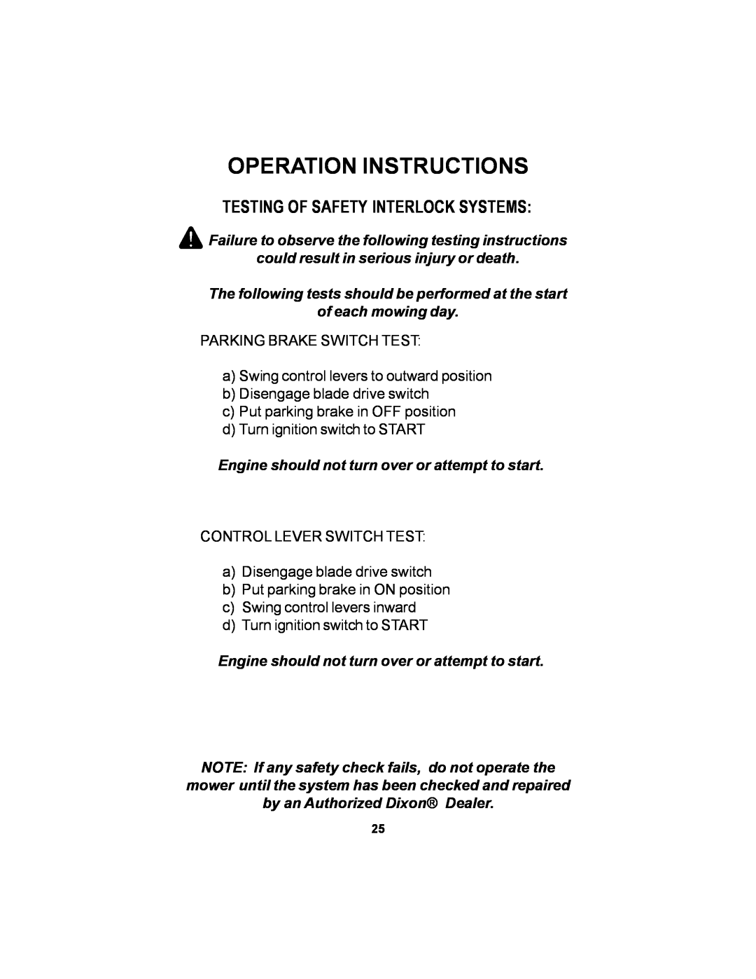 Dixon 11249-106 manual Testing Of Safety Interlock Systems, Operation Instructions 