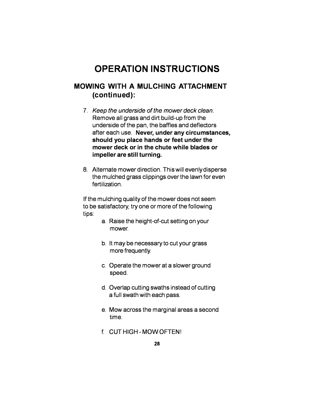 Dixon 11249-106 manual MOWING WITH A MULCHING ATTACHMENT continued, Operation Instructions 