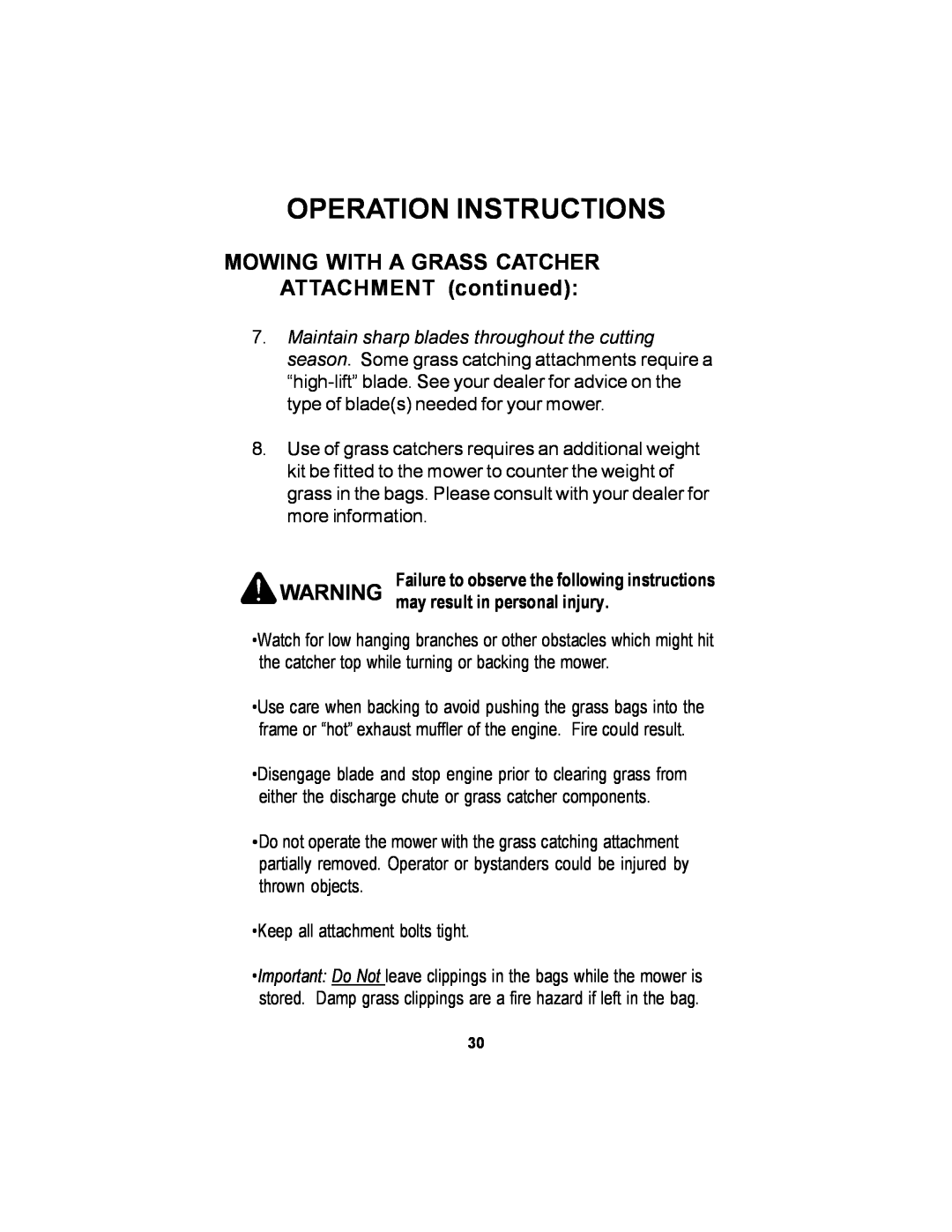 Dixon 11249-106 manual MOWING WITH A GRASS CATCHER ATTACHMENT continued, Operation Instructions 