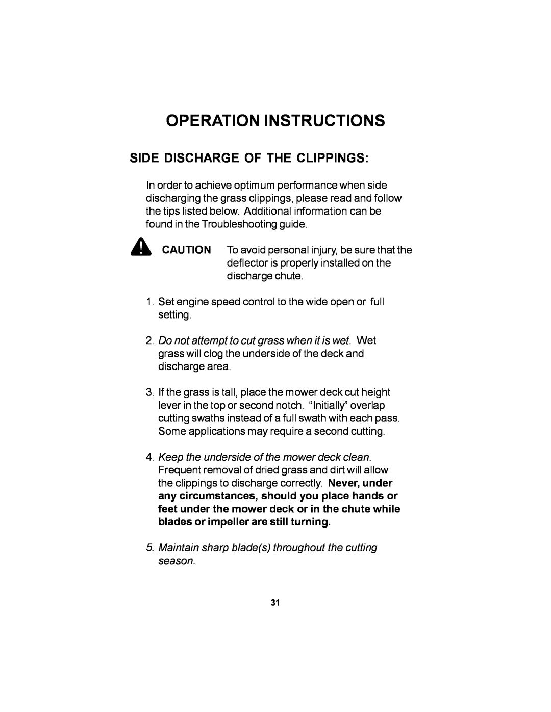 Dixon 11249-106 manual Side Discharge Of The Clippings, Operation Instructions 