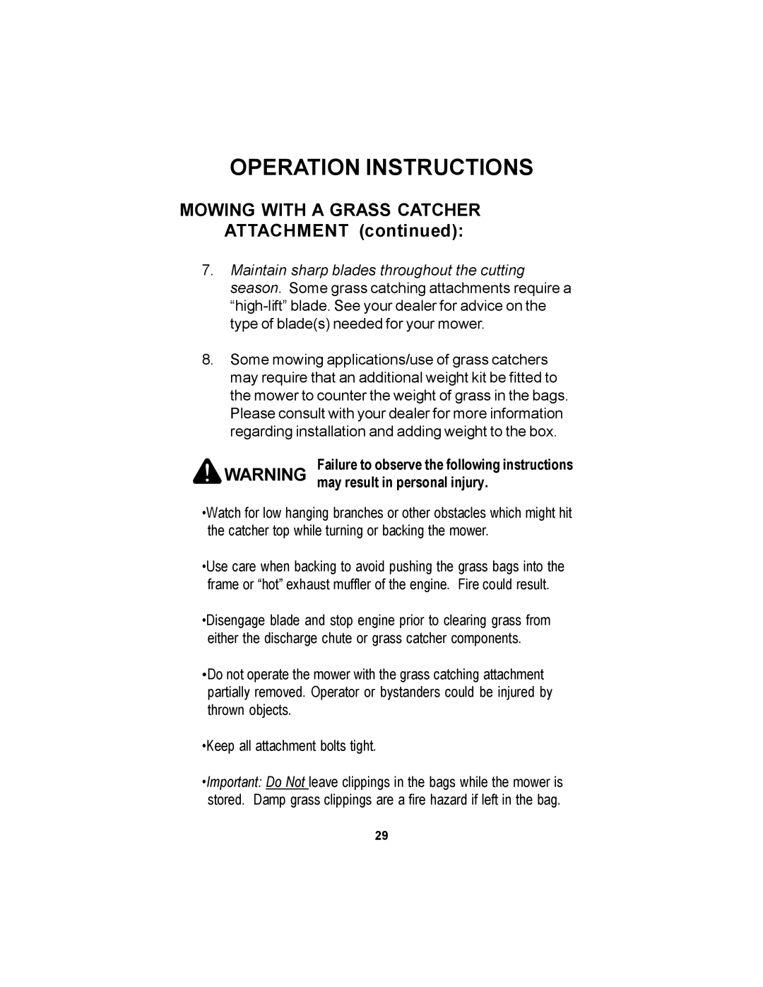 Dixon 11806-106 manual Mowing with a Grass Catcher Attachment, Failure to observe the following instructions 