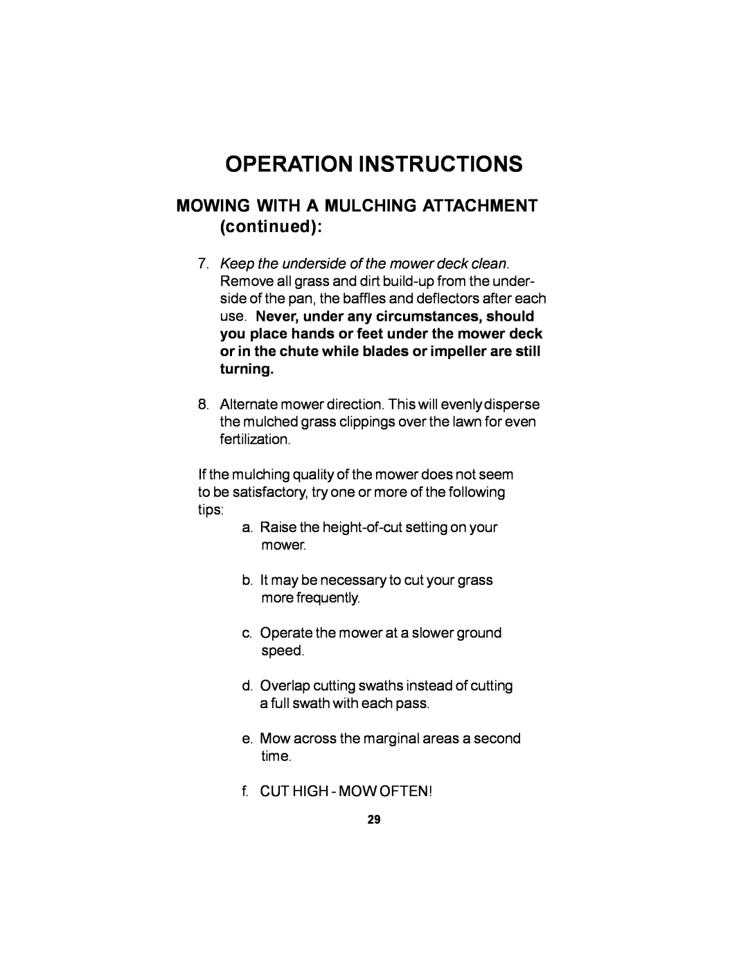 Dixon 12881-106 manual MOWING WITH A MULCHING ATTACHMENT continued, Operation Instructions 