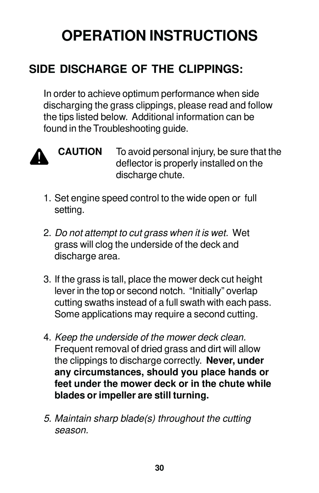 Dixon 12881-1104 manual Side Discharge of the Clippings 