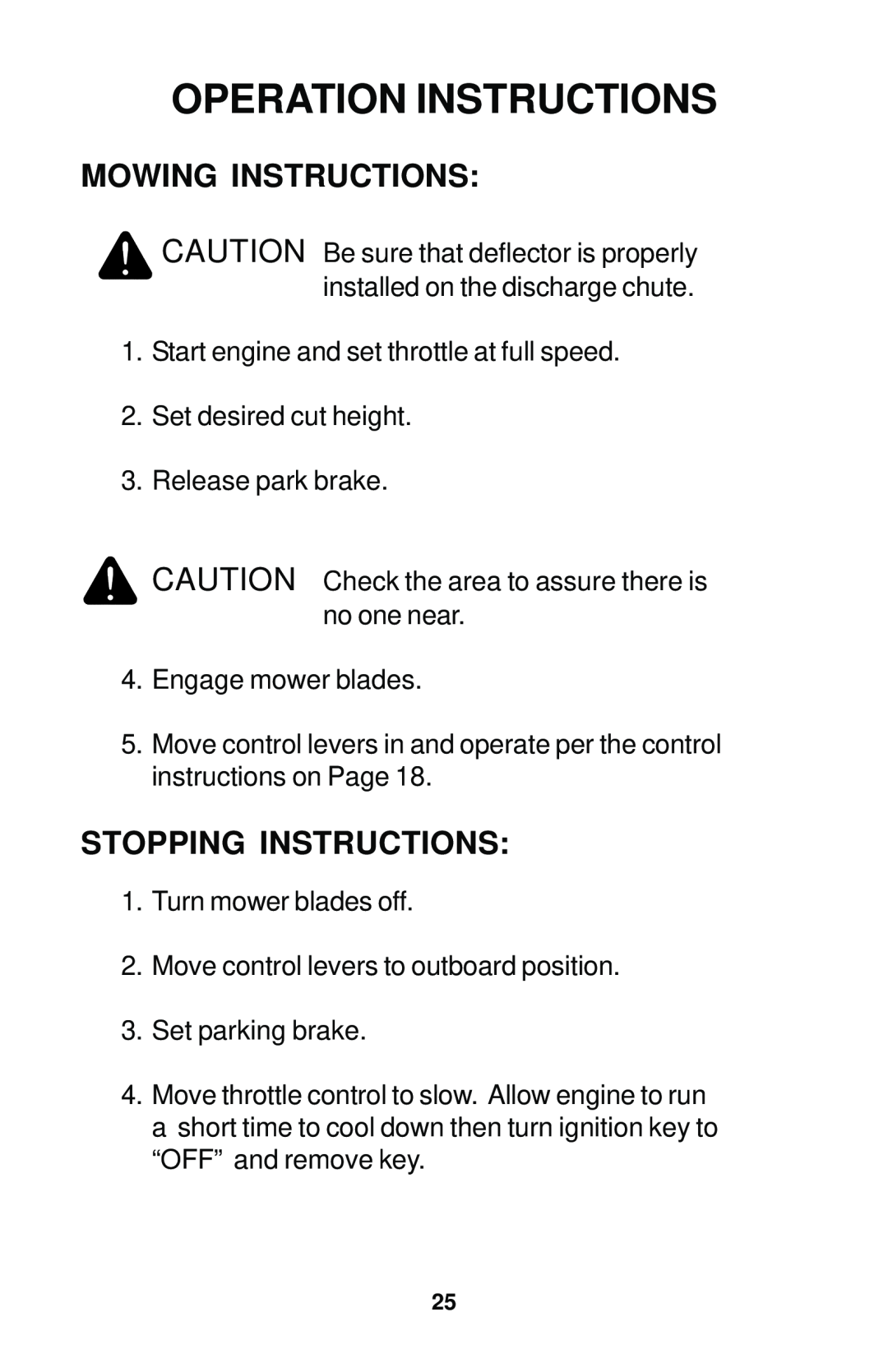 Dixon 12881-1104 manual Mowing Instructions, Stopping Instructions, Operation Instructions 