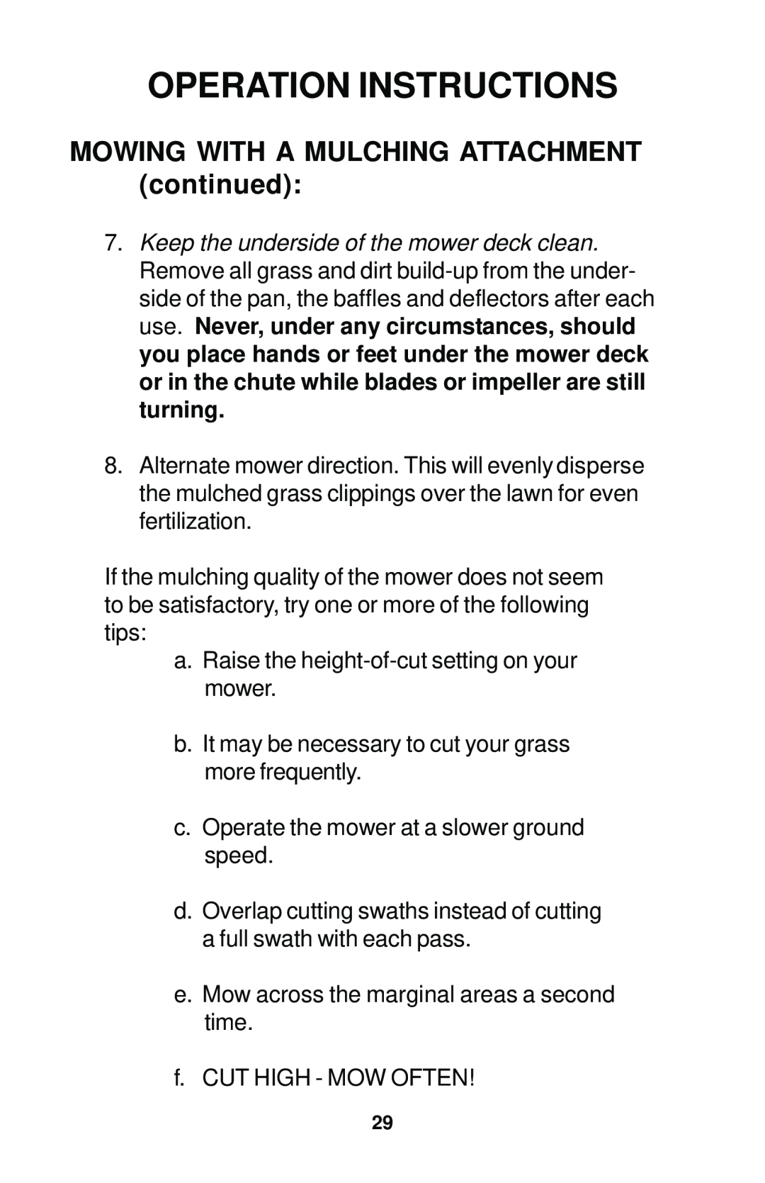 Dixon 12881-1104 manual MOWING WITH A MULCHING ATTACHMENT continued, Operation Instructions 
