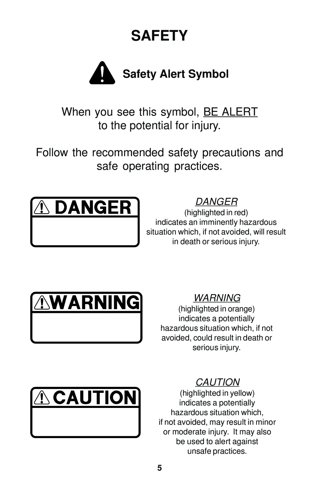 Dixon 12881-1104 manual Safety Alert Symbol, When you see this symbol, BE ALERT to the potential for injury 