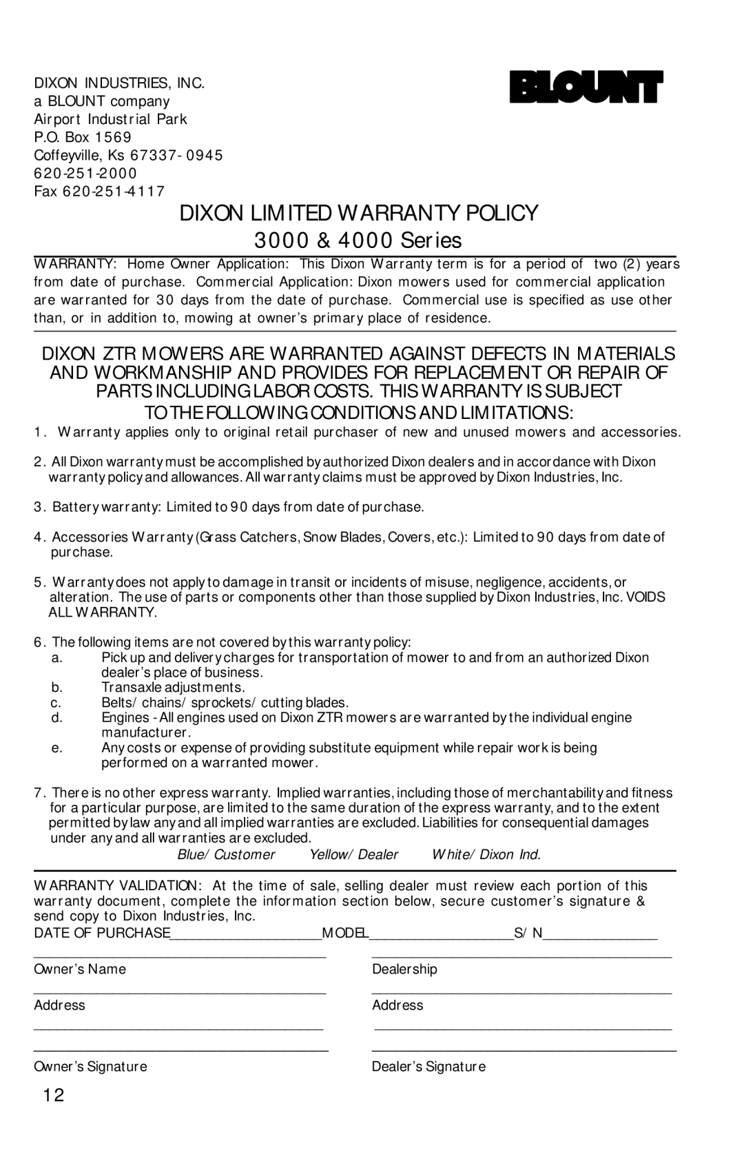 Dixon 13086-0601 manual Dixon Limited Warranty Policy 