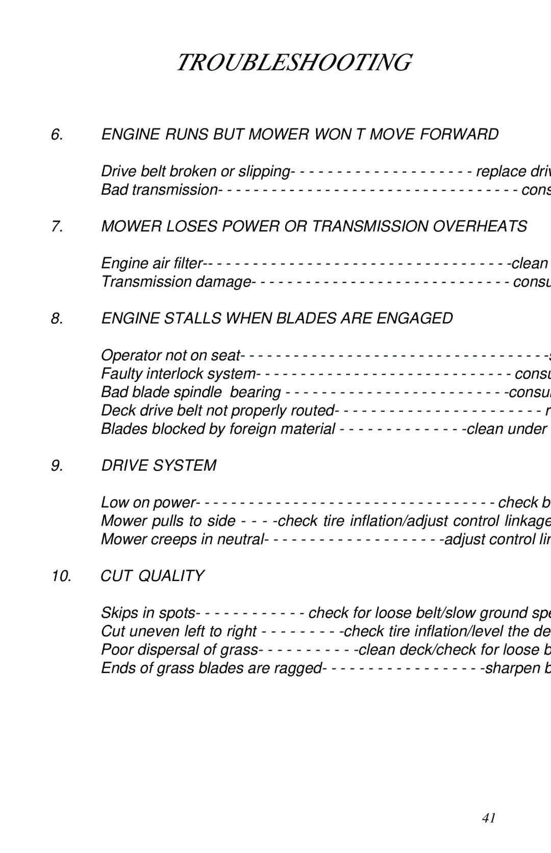 Dixon 13086-0601 manual Engine Runs but Mower WON’T Move Forward 