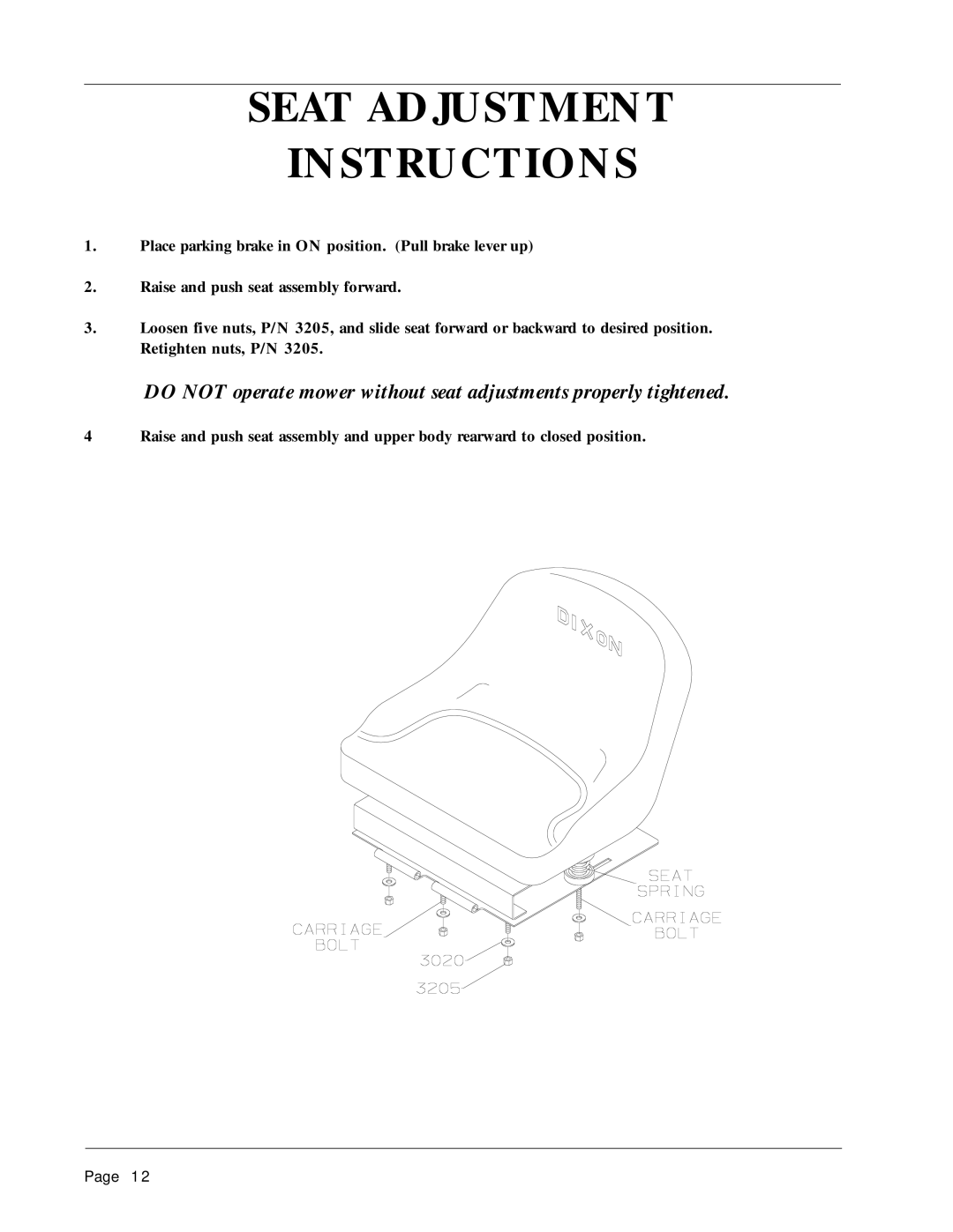 Dixon 13087-0400 manual Seat Adjustment Instructions 