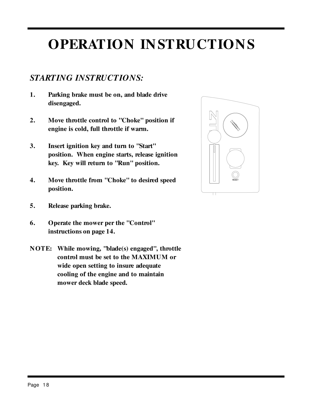 Dixon 13087-0400 manual Starting Instructions, Parking brake must be on, and blade drive disengaged 