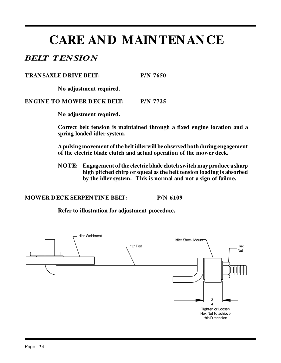 Dixon 13087-0400 manual Belt Tension, No adjustment required, Refer to illustration for adjustment procedure 