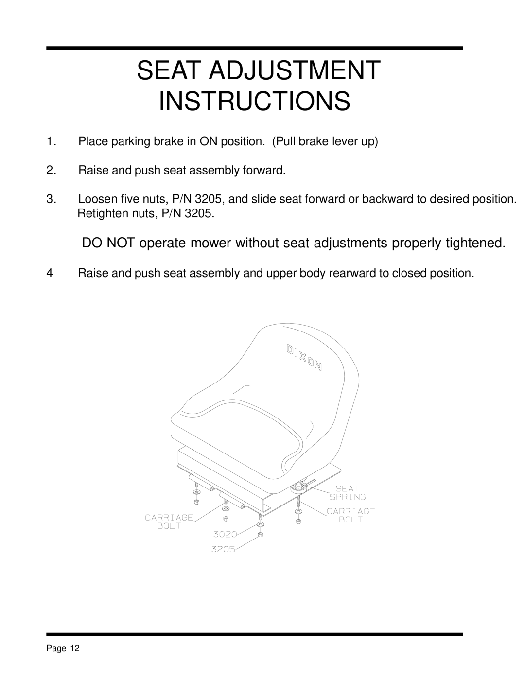 Dixon 13088-1100A manual Seat Adjustment Instructions 