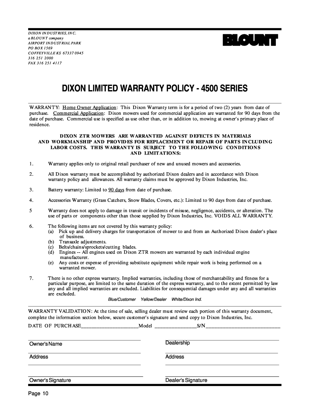 Dixon 13088-1100A DIXON LIMITED WARRANTY POLICY - 4500 SERIES, Dixon Ztr Mowers Are Warranted Against Defects In Materials 