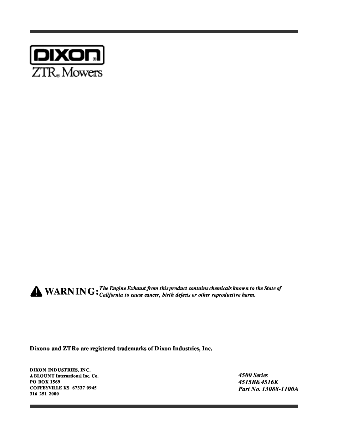 Dixon 13088-1100A manual Dixon and ZTR are registered trademarks of Dixon Industries, Inc 