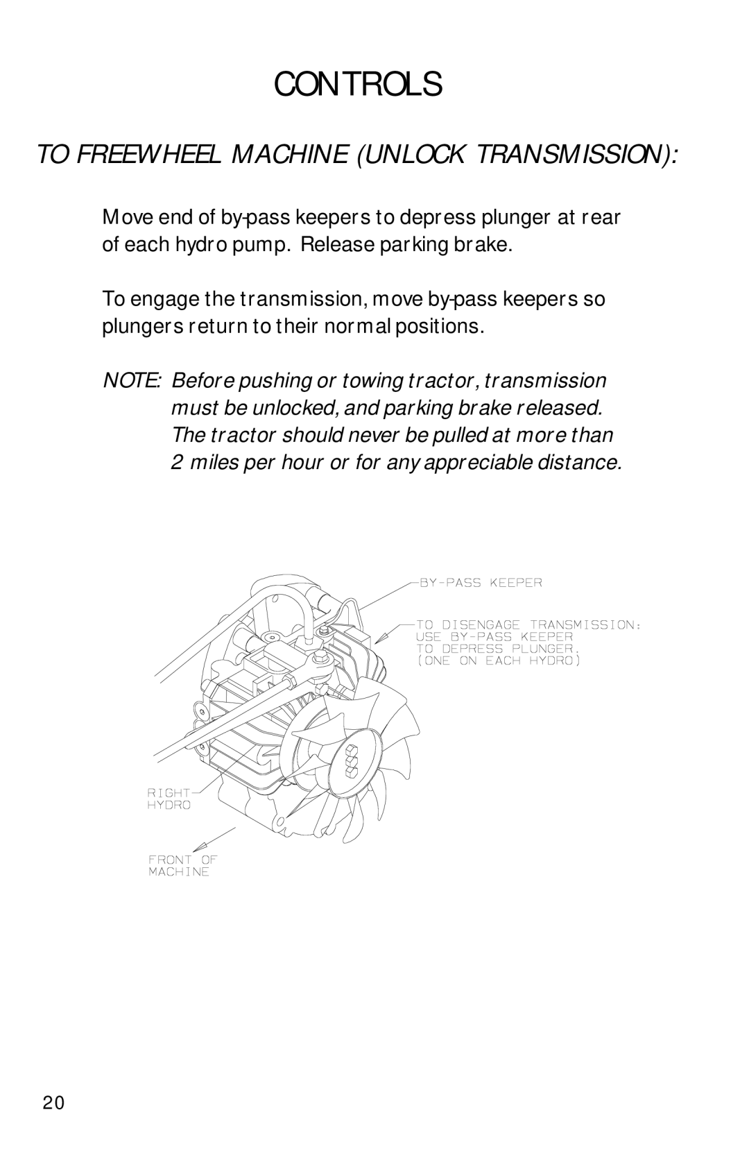 Dixon 13089-0601 manual To Freewheel Machine Unlock Transmission 