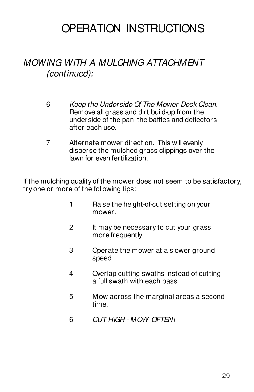 Dixon 13089-0601 manual Mowing with a Mulching Attachment 