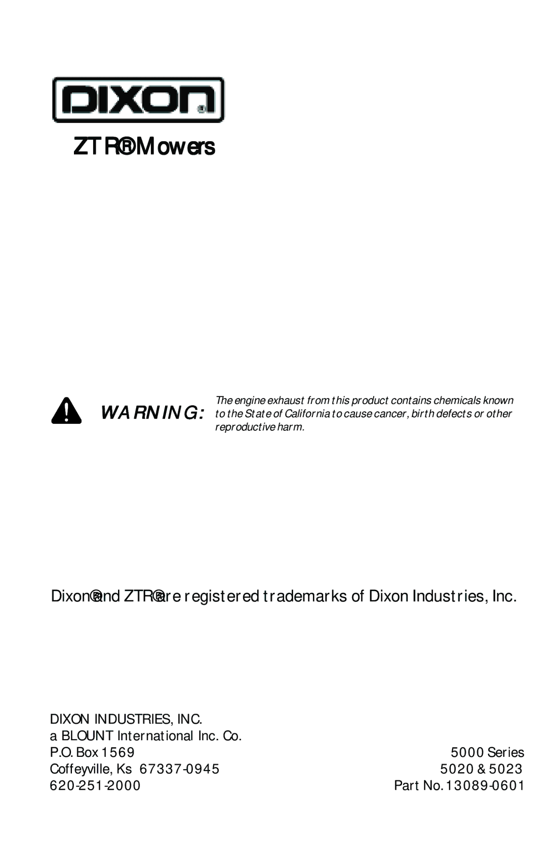 Dixon 13089-0601 manual ZTRMowers 