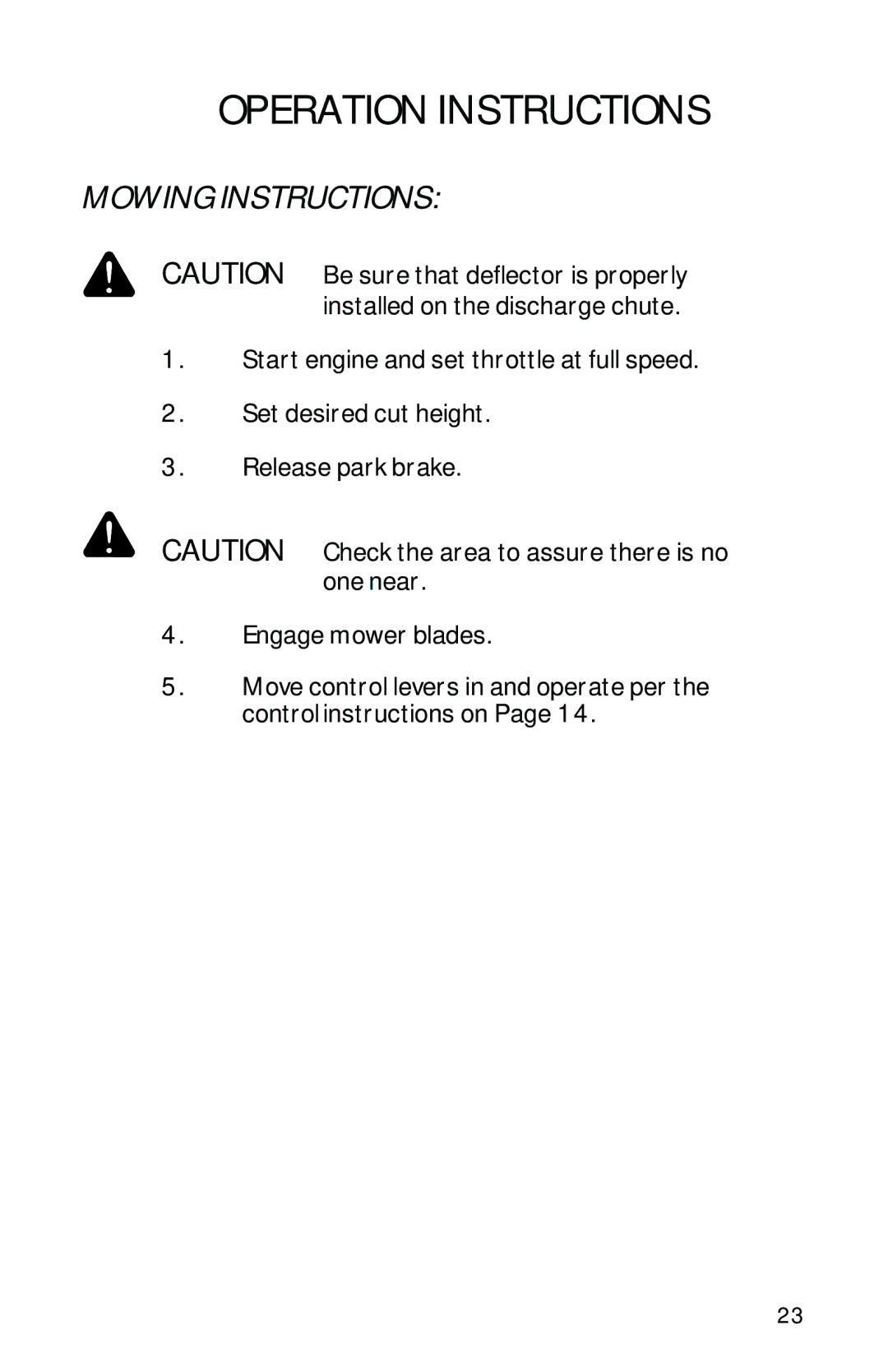 Dixon 13092-0901 manual Mowing Instructions 