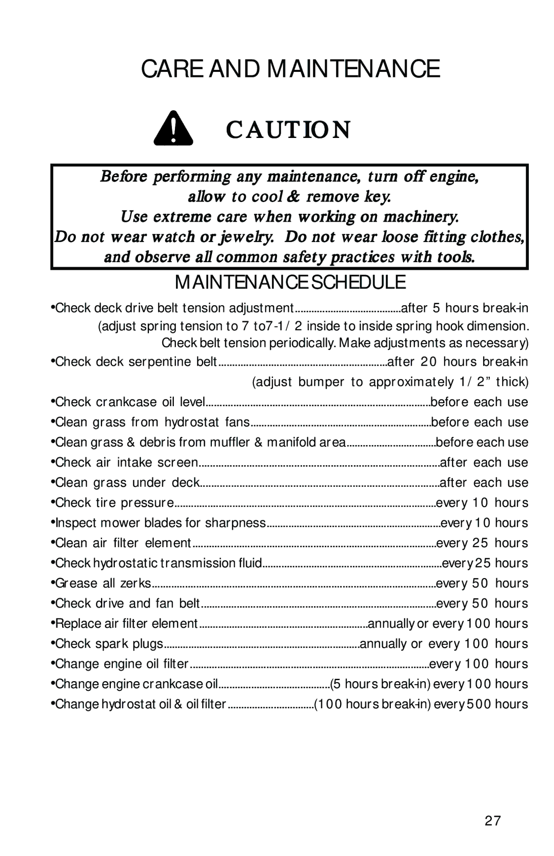 Dixon 13092-0901 manual Care and Maintenance, Maintenance Schedule 