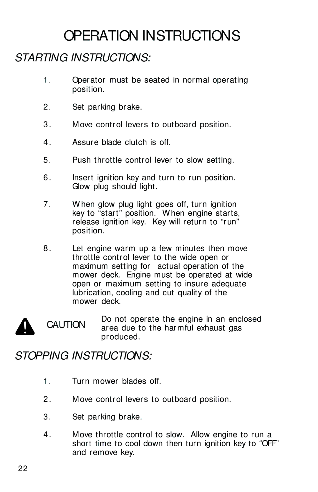 Dixon 13282-0801 manual Starting Instructions, Stopping Instructions 