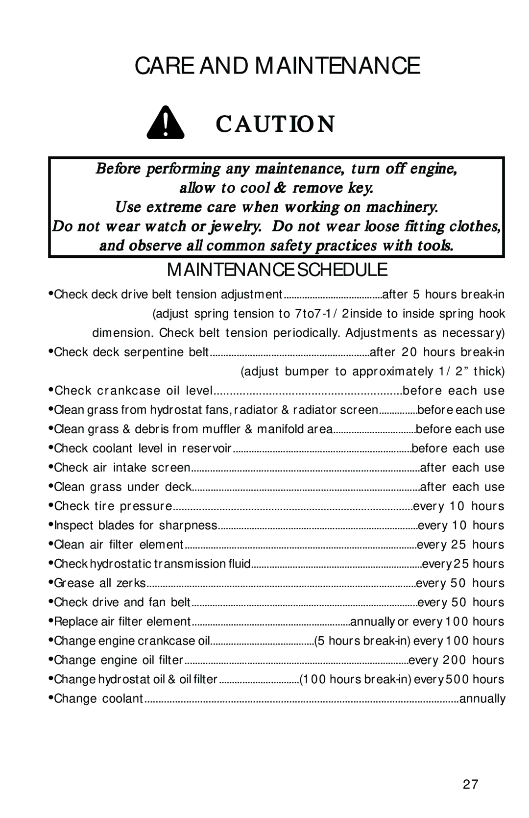 Dixon 13282-0801 manual Care and Maintenance, Maintenance Schedule 