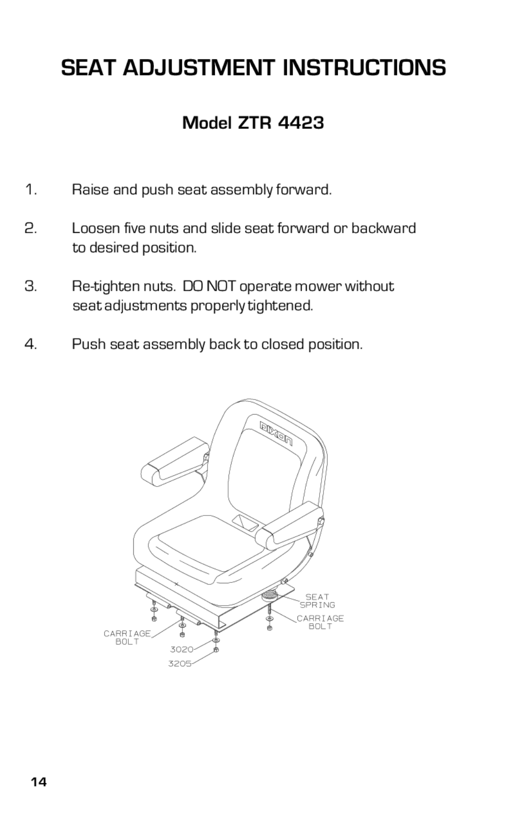 Dixon 13632-0702 manual Seat Adjustment Instructions 