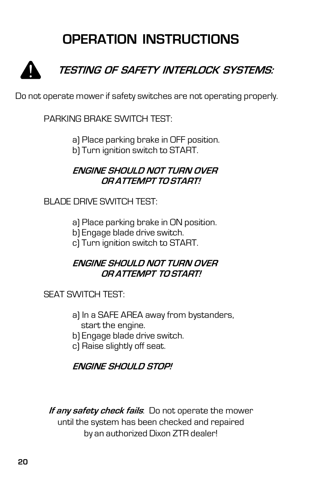 Dixon 13632-0702 manual Testing of Safety Interlock Systems, Parking Brake Switch Test, Engine should Stop 