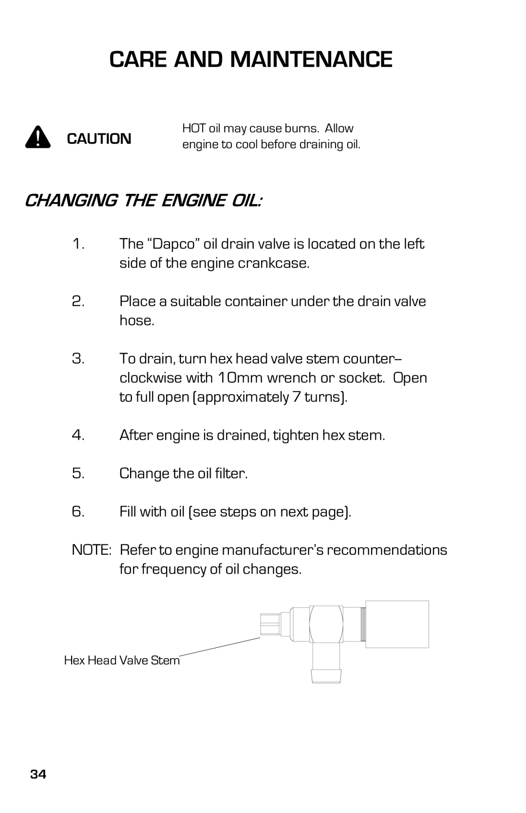 Dixon 13632-0702 manual Changing the Engine OIL 