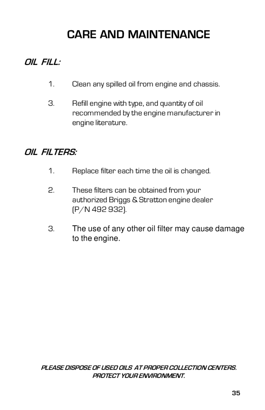 Dixon 13632-0702 manual OIL Fill, OIL Filters 