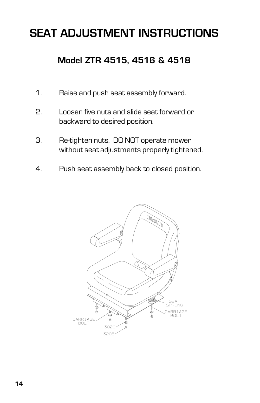 Dixon 13633-0702 manual Seat Adjustment Instructions 