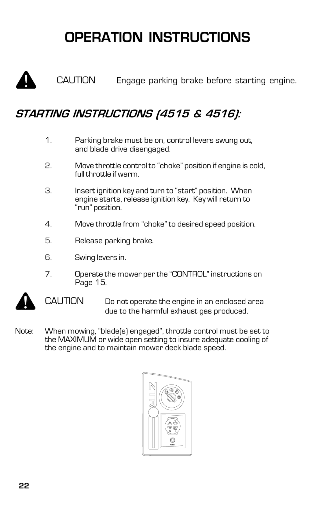 Dixon 13633-0702 manual Starting Instructions 4515 