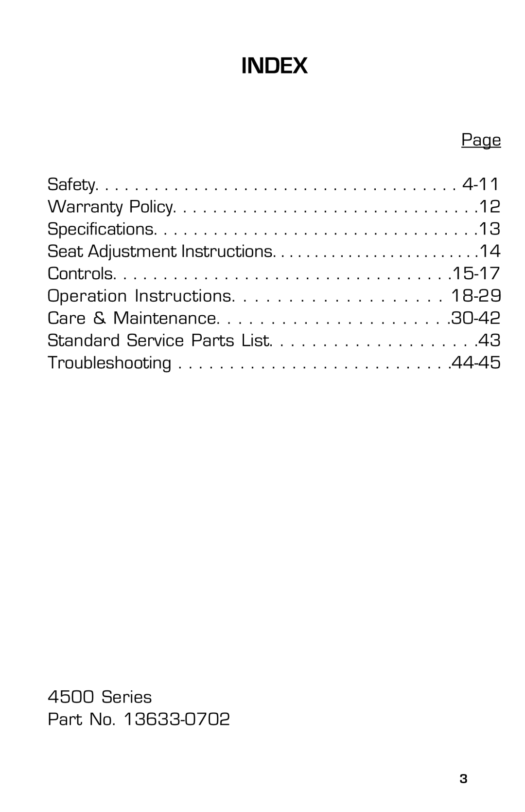 Dixon 13633-0702 manual Index, Safety Warranty Policy Specifications 