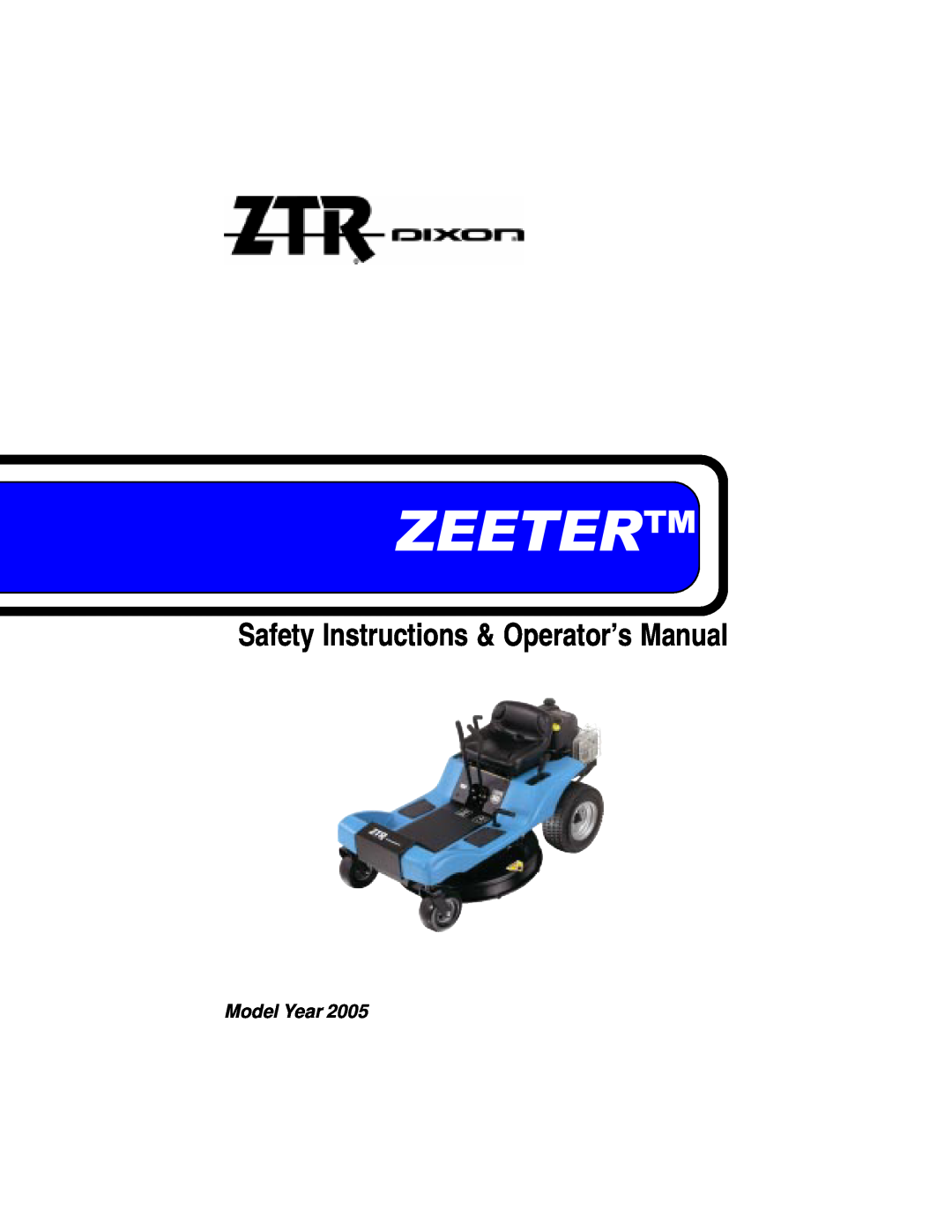Dixon 14295-0804 manual Zeeter, Safety Instructions & Operator’s Manual 