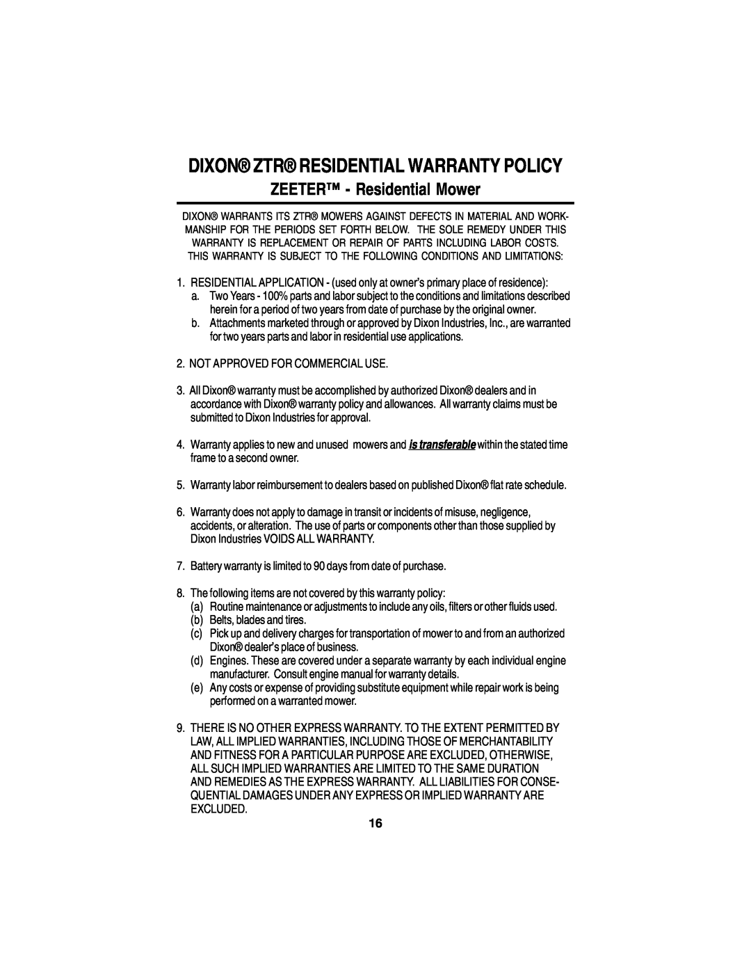 Dixon 14295-0804 manual ZEETER - Residential Mower, Dixon Ztr Residential Warranty Policy 