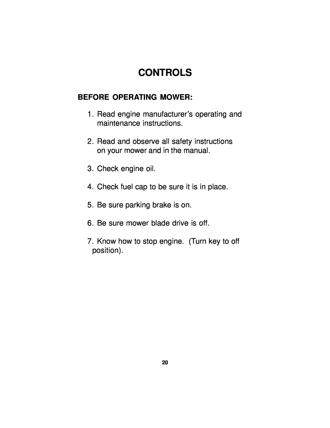 Dixon 14295-0804 manual Before Operating Mower, Read engine manufacturer’s operating and maintenance instructions, Controls 