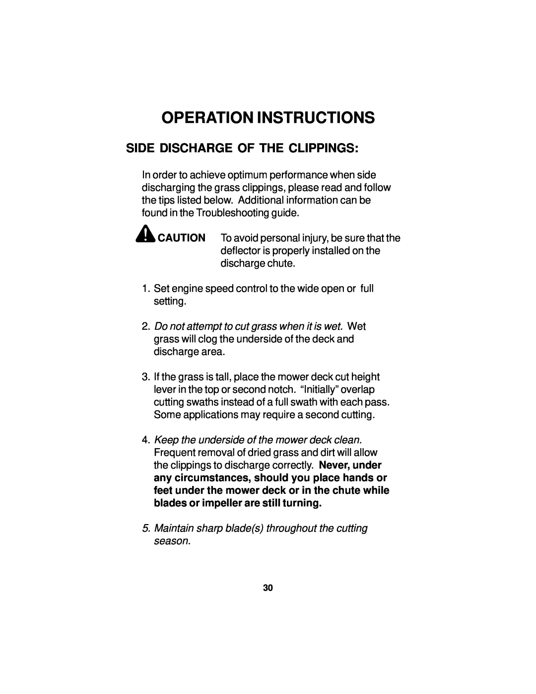 Dixon 14295-0804 manual Side Discharge Of The Clippings, Operation Instructions 