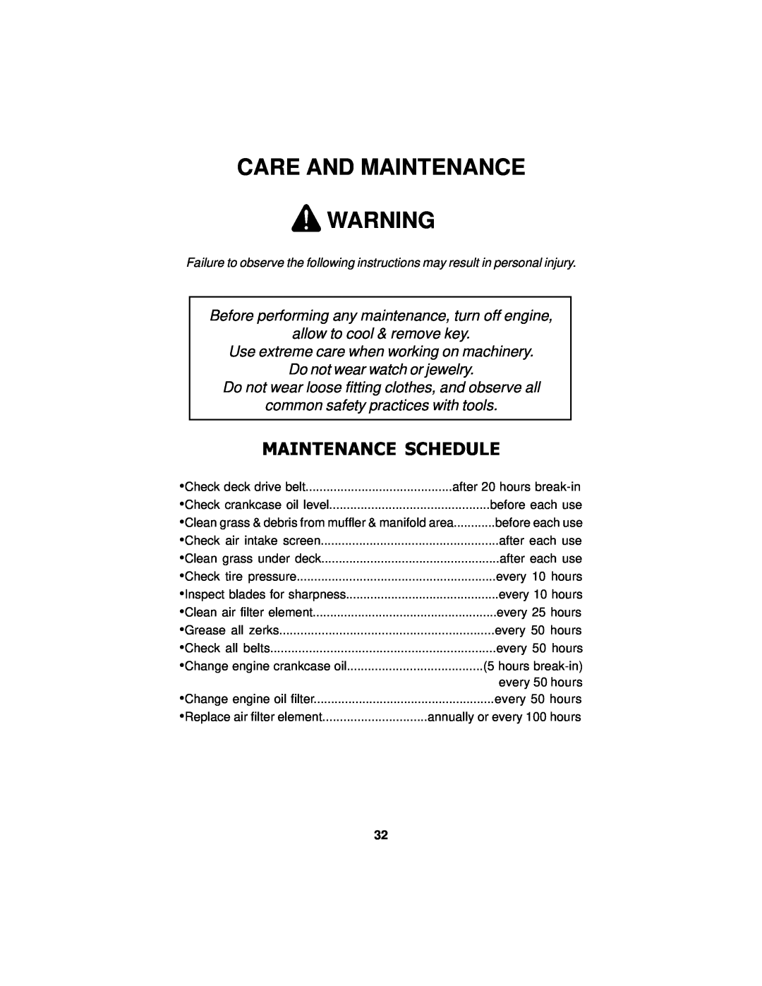 Dixon 14295-0804 manual Care And Maintenance, Maintenance Schedule, Before performing any maintenance, turn off engine 