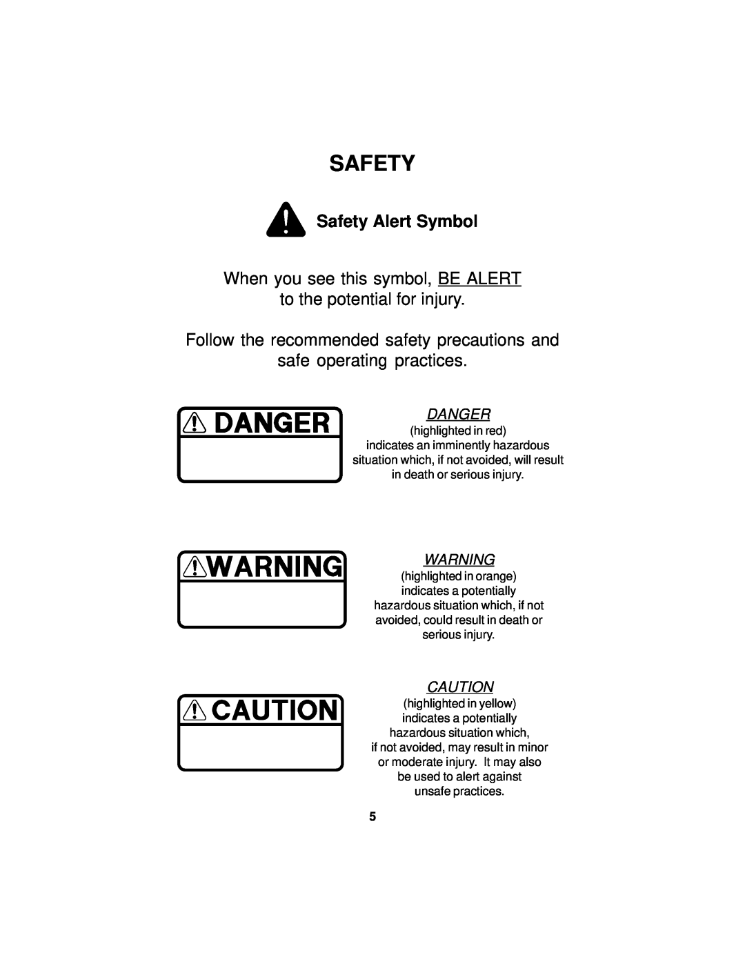 Dixon 14295-0804 manual Safety Alert Symbol, When you see this symbol, BE ALERT to the potential for injury, Danger 
