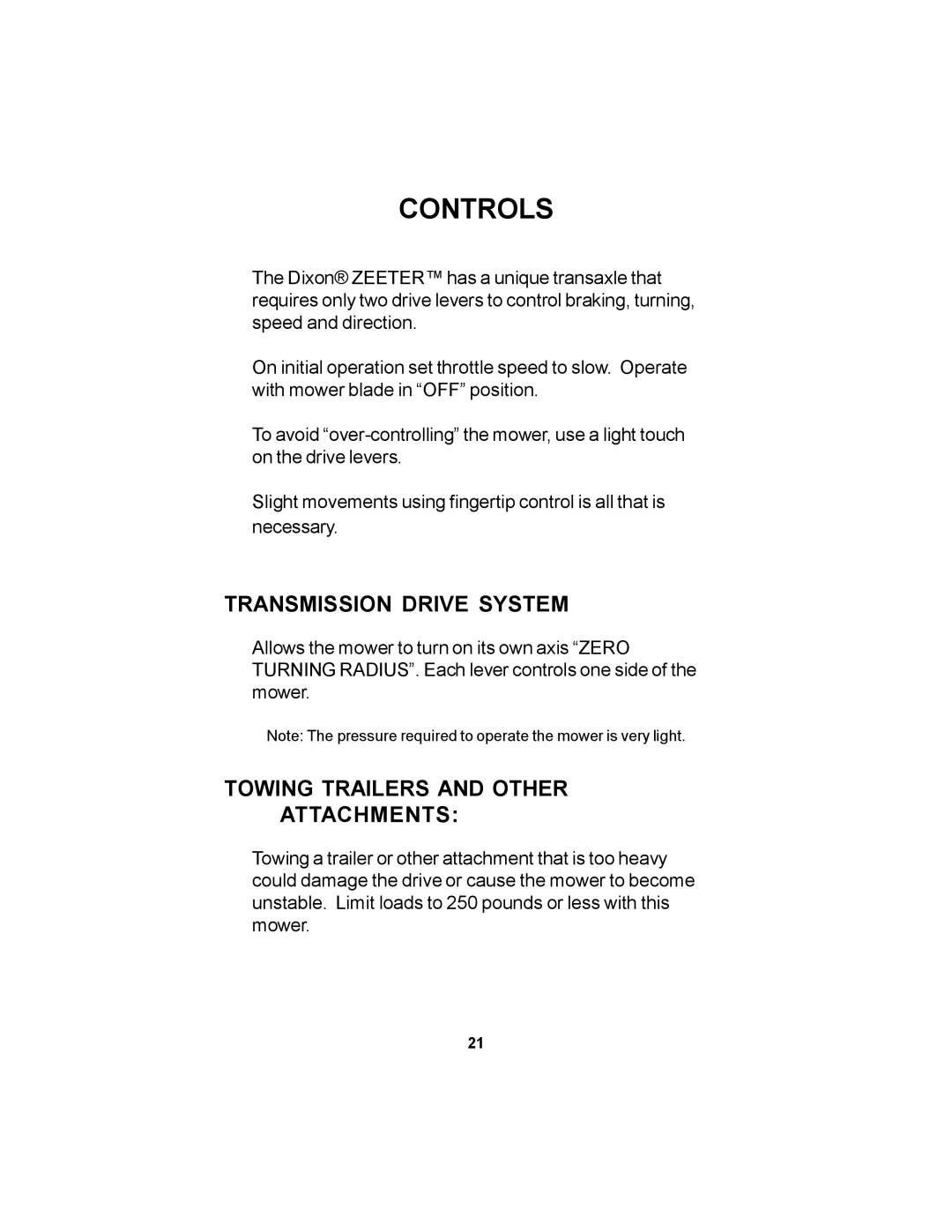 Dixon 14295-1005 manual Transmission Drive System, Towing Trailers and Other Attachments 