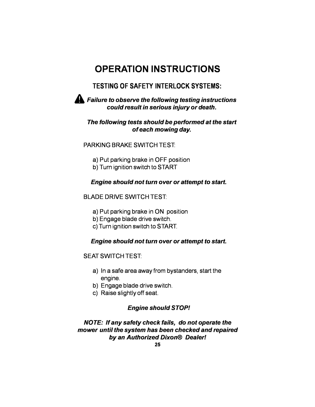 Dixon 14295-1005 manual Testing Of Safety Interlock Systems, Operation Instructions 
