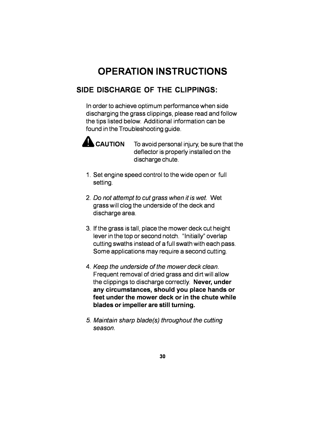 Dixon 14295-1005 manual Side Discharge Of The Clippings, Operation Instructions 