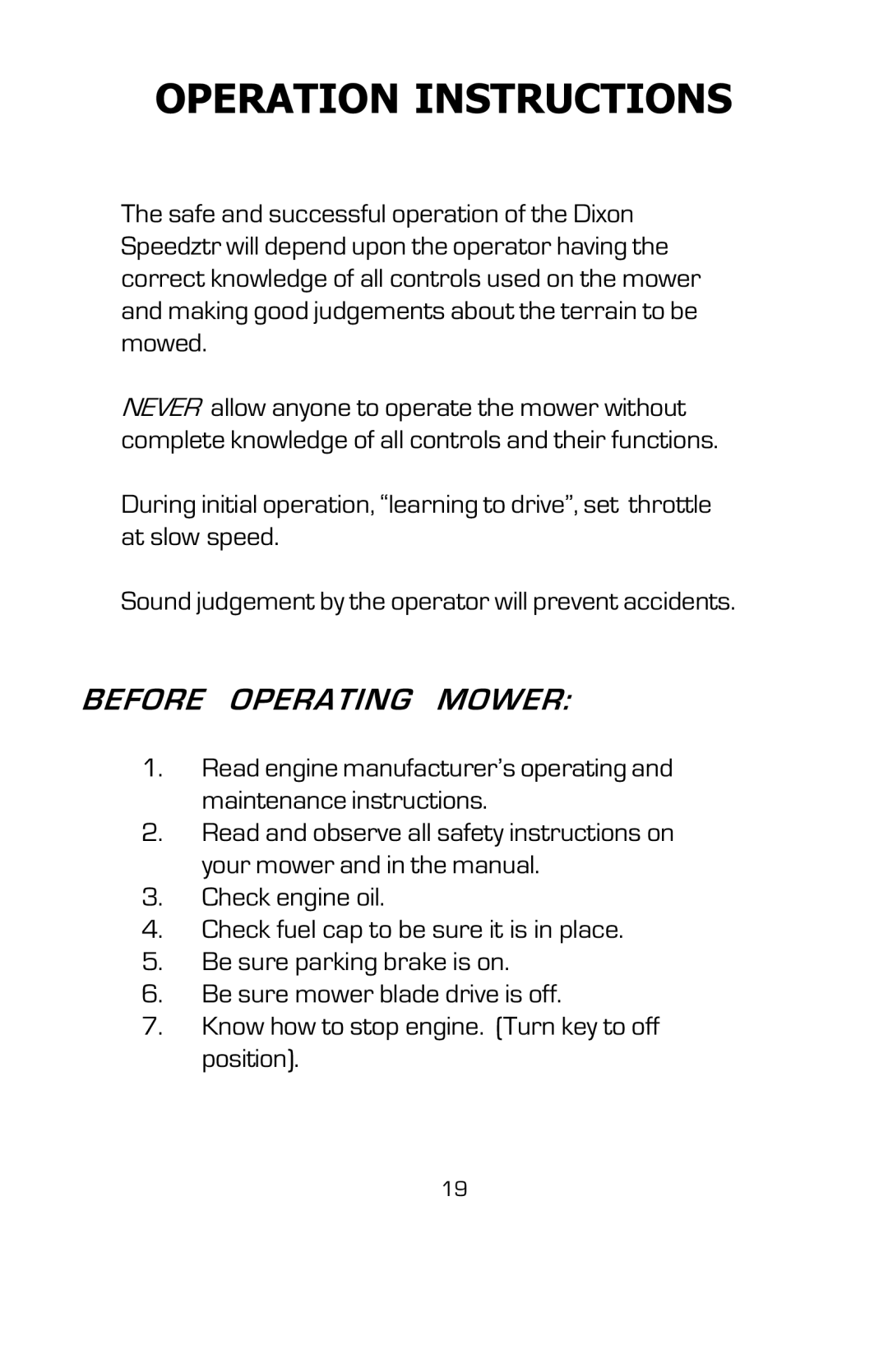 Dixon 16134-0803 manual Operation Instructions, Before Operating Mower 