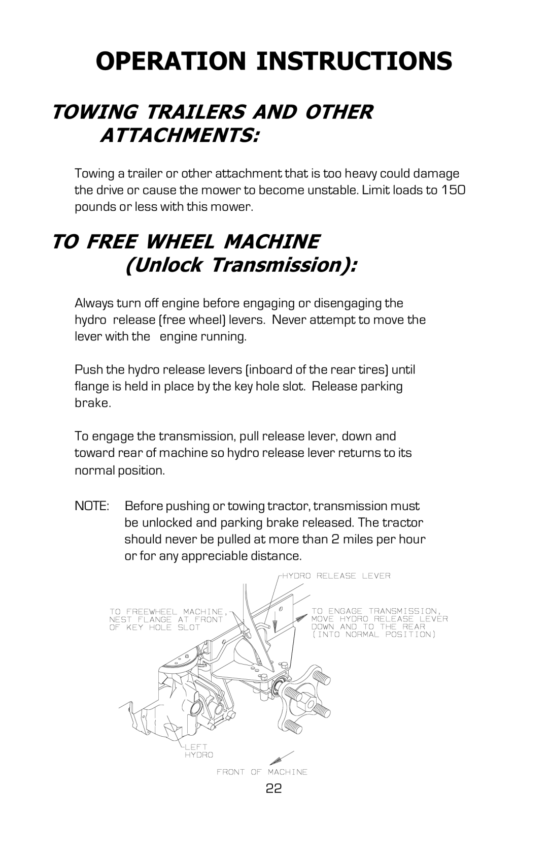 Dixon 16134-0803 manual Towing Trailers and Other Attachments, To Free Wheel Machine Unlock Transmission 