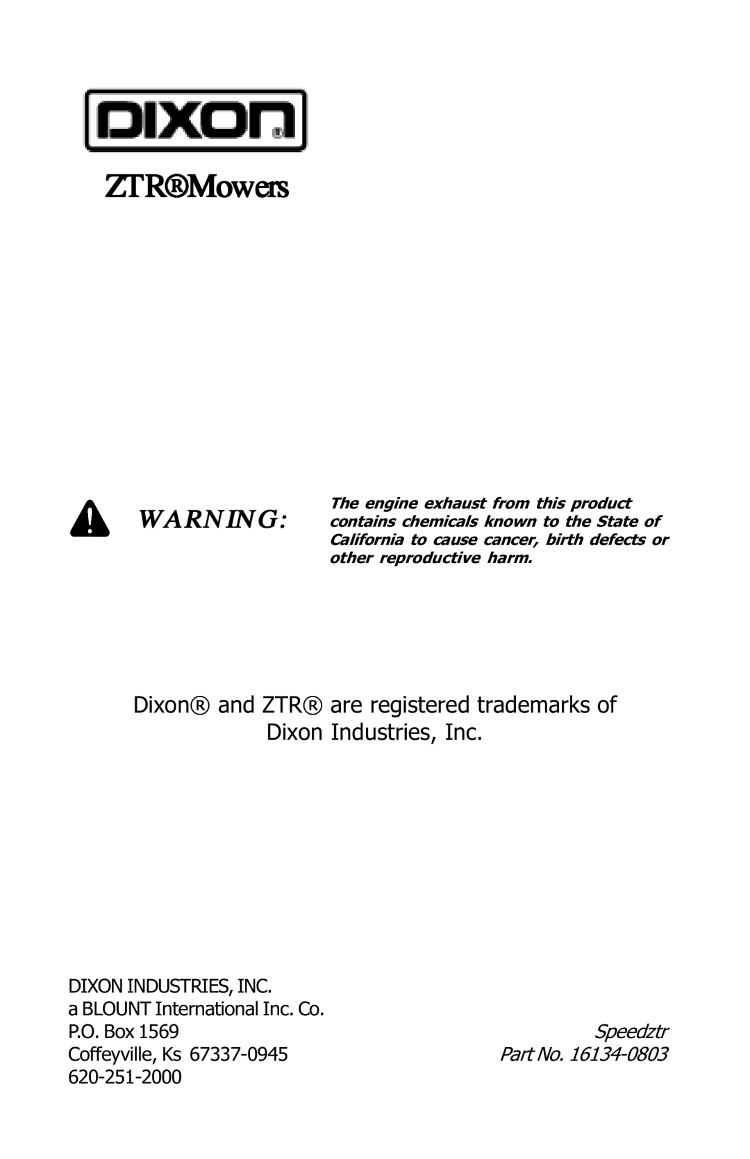 Dixon 16134-0803 manual ZTRMowers 