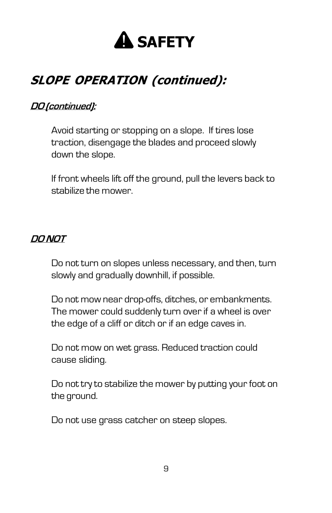 Dixon 16134-0803 manual Slope Operation, Do not 