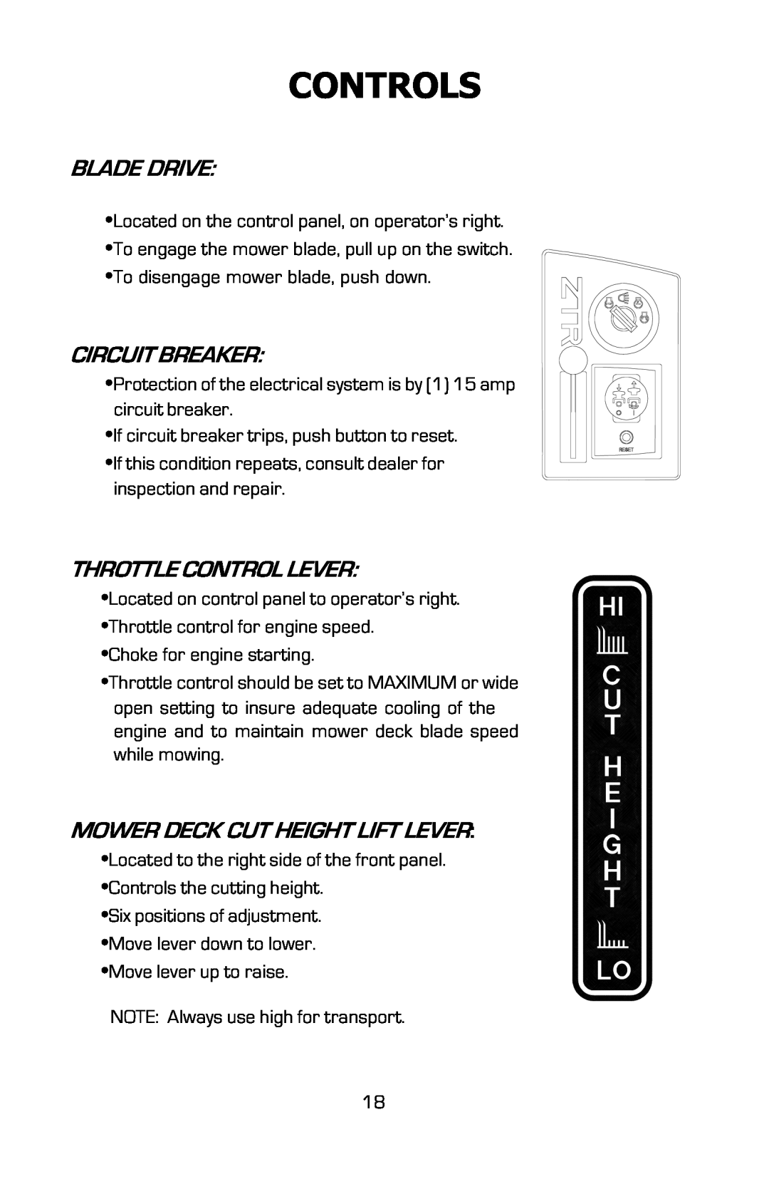 Dixon 16134-0803 manual Controls, Blade Drive, Circuit Breaker, Throttle Control Lever, Mower Deck Cut Height Lift Lever 